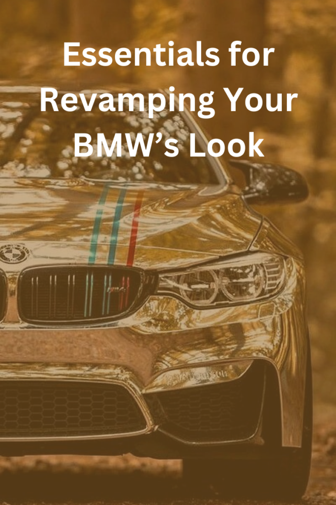 Revamp Your BMW with Essential Exterior Upgrades